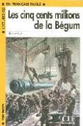 les cinq cent millions de la begum (lecture cle en francais facil e)-jules vernes-9782090317978 les cinq cent millions de la begum (lecture cle en francais facil e)-jules vernes-9782090317978
