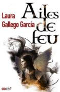 ailes de feu-laura gallego garcia-9782290030578 ailes de feu-laura gallego garcia-9782290030578