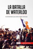 la batalla de waterloo (ebook)-9782806277978 la batalla de waterloo (ebook)-9782806277978