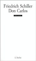 don carlos-friedrich schiller-9782851813978 don carlos-friedrich schiller-9782851813978