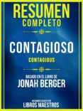 EBook de los más vendidos RESUMEN COMPLETO: CONTAGIOSO (CONTAGIOUS) - BASADO EN EL LIBRO DE JONAH BERGER