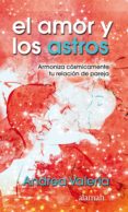el amor y los astros (ebook)-9786071116178 el amor y los astros (ebook)-9786071116178
