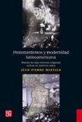 protestantismos y modernidad latinoamerican (ebook)-9786071613578 protestantismos y modernidad latinoamerican (ebook)-9786071613578