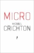micro-michael crichton-richard preston-9788401352478 micro-michael crichton-richard preston-9788401352478