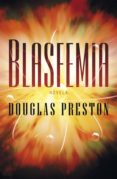 blasfemia (wyman ford 2) (ebook)-douglas preston-9788401353178 blasfemia (wyman ford 2) (ebook)-douglas preston-9788401353178
