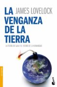 la venganza de la tierra-james lovelock-9788408078678 la venganza de la tierra-james lovelock-9788408078678