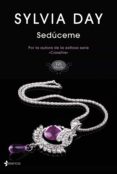 sedúceme (ebook)-sylvia day-9788408127178 sedúceme (ebook)-sylvia day-9788408127178