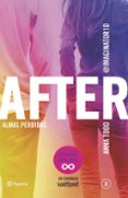 after. almas perdidas (serie after 3)-anna todd-9788408135678 after. almas perdidas (serie after 3)-anna todd-9788408135678