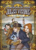 las aventuras del joven jules verne & cia 2: el faro maldito-9788408142478 las aventuras del joven jules verne & cia 2: el faro maldito-9788408142478
