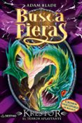 buscafieras 39: krestor, el terror aplastante-adam blade-9788408174578 buscafieras 39: krestor, el terror aplastante-adam blade-9788408174578