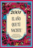 2001 el año que tu naciste-rosa collado bascompte-9788415003878 2001 el año que tu naciste-rosa collado bascompte-9788415003878