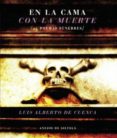 en la cama con la muerte: 25 poemas funebres-luis alberto de cuenca-9788415039778 en la cama con la muerte: 25 poemas funebres-luis alberto de cuenca-9788415039778