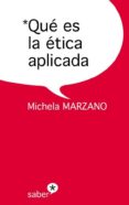 que es la etica aplicada (ebook)-9788415047278 que es la etica aplicada (ebook)-9788415047278