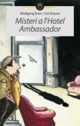misteri a l hotel ambassador-wolfgang ecke-9788415095378 misteri a l hotel ambassador-wolfgang ecke-9788415095378