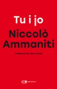 tu i jo-niccolo ammaniti-9788415307778 tu i jo-niccolo ammaniti-9788415307778