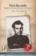 estos días azules (ebook)-breo tosar bacarizo-9788415425878 estos días azules (ebook)-breo tosar bacarizo-9788415425878