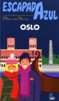 oslo 2014 (escapada azul)-9788415847878 oslo 2014 (escapada azul)-9788415847878