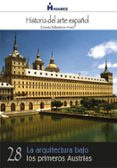 la arquitectura bajo los primeros austrias (ebook)-9788415874478 la arquitectura bajo los primeros austrias (ebook)-9788415874478