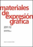 materiales de expresion grafica. 2011-12 (ebook)-9788416028078 materiales de expresion grafica. 2011-12 (ebook)-9788416028078