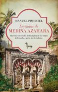 leyendas de medina azahara (ebook)-manuel pimentel-9788416100378 leyendas de medina azahara (ebook)-manuel pimentel-9788416100378