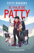 el viaje de patty-patty dragona-9788416712878 el viaje de patty-patty dragona-9788416712878