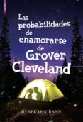 las probabilidades de enamorarse de grover cleveland-rebekah crane-9788416973378 las probabilidades de enamorarse de grover cleveland-rebekah crane-9788416973378