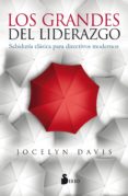 los grandes del liderazgo-jocelyn davis-9788417030278 los grandes del liderazgo-jocelyn davis-9788417030278