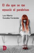 el dia que se me ensucio el parabrisas (ebook)-9788417467678 el dia que se me ensucio el parabrisas (ebook)-9788417467678