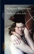 nadie se salva solo (ebook)-margaret mazzantini-9788420402178 nadie se salva solo (ebook)-margaret mazzantini-9788420402178