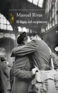 el lápiz del carpintero-manuel rivas-9788420429878 el lápiz del carpintero-manuel rivas-9788420429878
