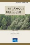 el bosque del lider: la sensacion de fluidez ii-juan carlos cubeiro-9788420532578 el bosque del lider: la sensacion de fluidez ii-juan carlos cubeiro-9788420532578