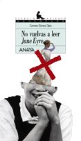 no vuelvas a leer jane eyre-carmen gomez ojeda-9788420792378 no vuelvas a leer jane eyre-carmen gomez ojeda-9788420792378