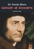 tomas moro canciller de inglaterra-francisco troya-9788421847978 tomas moro canciller de inglaterra-francisco troya-9788421847978