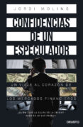 confidencias de un especulador-jordi molins coronado-9788423418978 confidencias de un especulador-jordi molins coronado-9788423418978