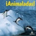 ¡animaladas!-9788424623678 ¡animaladas!-9788424623678