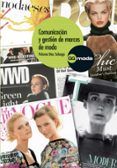 comunicación y gestión de marcas de moda (ebook)-paloma diaz soloaga-9788425226878 comunicación y gestión de marcas de moda (ebook)-paloma diaz soloaga-9788425226878
