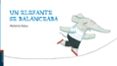 un elefante se balanceaba-marianne dubuc-9788426377678 un elefante se balanceaba-marianne dubuc-9788426377678
