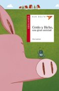 cerdo y bicho, una gran amistad-alex latimer-9788426393678 cerdo y bicho, una gran amistad-alex latimer-9788426393678