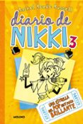 diario de nikki 3: una estrella del pop muy poco brillante-rachel renee rusell-9788427201378 diario de nikki 3: una estrella del pop muy poco brillante-rachel renee rusell-9788427201378