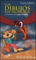 los dibujos sin memoria y el misterio del mapa escondido-marcos villalon-9788428536578 los dibujos sin memoria y el misterio del mapa escondido-marcos villalon-9788428536578