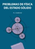 problemas de fisica del estado solido-h. j. golsmid-9788429140378 problemas de fisica del estado solido-h. j. golsmid-9788429140378
