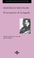 el nacimiento de la tragedia-friedrich nietzsche-9788430968978 el nacimiento de la tragedia-friedrich nietzsche-9788430968978
