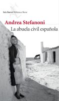la abuela civil española (edición española) (ebook)-andrea stefanoni-9788432225178 la abuela civil española (edición española) (ebook)-andrea stefanoni-9788432225178