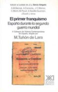 el primer franquismo: españa durante la segunda guerra mundial-gualberto buela-casal-9788432306778 el primer franquismo: españa durante la segunda guerra mundial-gualberto buela-casal-9788432306778