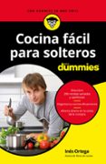 cocina fácil para solteros para dummies-ines ortega-9788432904578 cocina fácil para solteros para dummies-ines ortega-9788432904578
