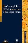 bioetica glogal, justicia y teologia moral-francisco j. alarcos-9788433020178 bioetica glogal, justicia y teologia moral-francisco j. alarcos-9788433020178