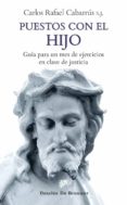 puestos con el hijo-carlos rafael cabarrus-9788433026378 puestos con el hijo-carlos rafael cabarrus-9788433026378