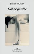 saber perder-david trueba-9788433971678 saber perder-david trueba-9788433971678