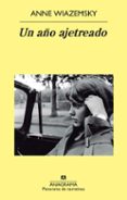 un año ajetreado-anne wiazemsky-9788433978578 un año ajetreado-anne wiazemsky-9788433978578