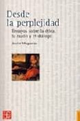 desde la perplejidad-javier muguerza-9788437505978 desde la perplejidad-javier muguerza-9788437505978